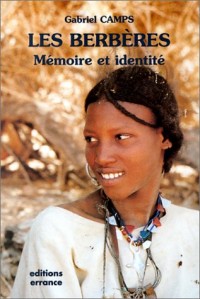 Les Berbères : Mémoire et identité