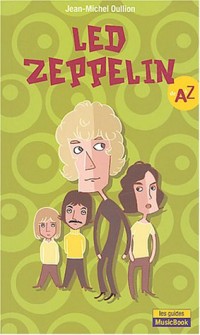 Led Zeppelin de A à Z