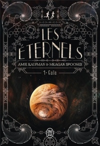 Les Eternels, Tome 1 : Gaïa