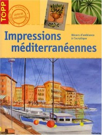 Impressions méditerranéennes