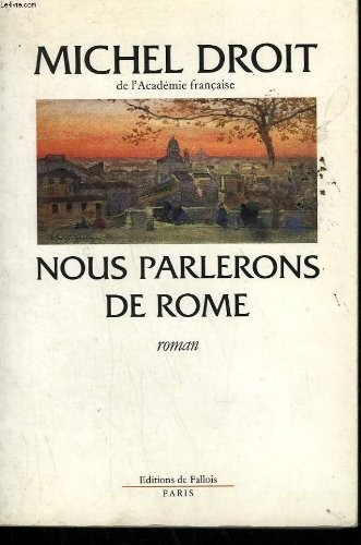 Nous parlerons de Rome