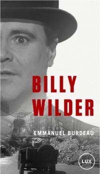Billy Wilder : Cinéma, politique et le poids de l'histoire