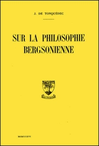 Sur la philosophie bergsonienne