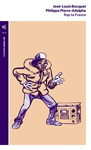 Rap ta France: Histoires d'un mouvement
