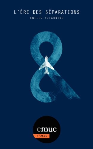 L'Ere Des Separations