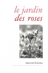 Le jardin des roses