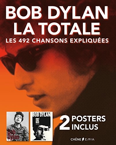 BOB DYLAN LA TOTALE - 2 POSTERS INCLUS