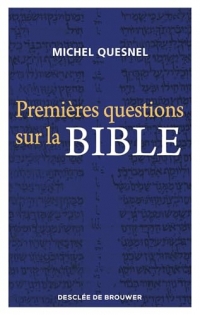 Premières questions sur la Bible