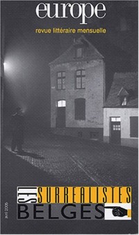 Europe, N° 912, Avril 2005 : Les surréalistes Belges