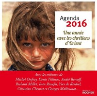 Agenda 2016 - Une année avec les chrétiens d'Orient
