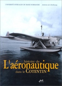 Histoire de l'Aéronautique dans le Cotentin