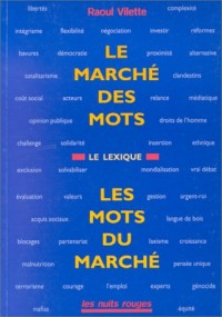 Le marché des mots, les mots du marché: Le lexique