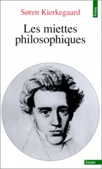 Les miettes philosophiques