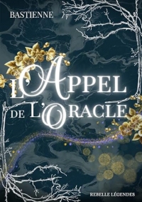 L'appel de l'Oracle