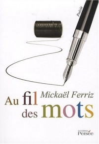 Au fil des mots