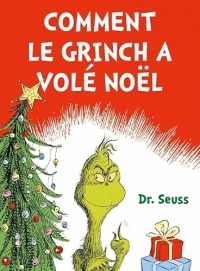 Comment le Grinch a volé Noël !