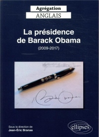 Agrégation anglais 2020. La présidence de Barack Obama (2009-2017)