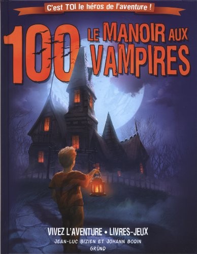 Le manoir aux 100 vampires