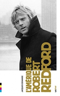 L'Amérique de Robert Redford (version luxe)