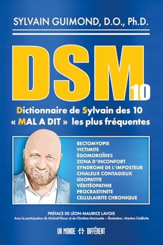 DSM-10 - Dictionnaire de Sylvain des 10 MAL A DIT les plus fréquentes