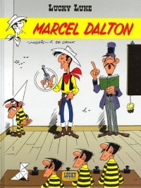 Lucky Luke - tome 38 - Marcel Dalton