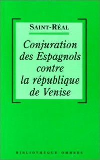 Conjuration des espagnols contre la république de Venise