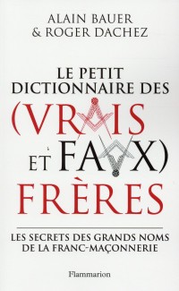 Dictionnaire des (vrais et faux) frères
