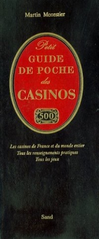 Petit guide de poche des casinos