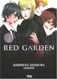 Red Garden, Tome 3 :