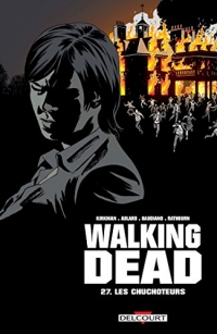 Walking Dead T27 : Les Chuchoteurs