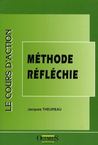 Le cours d'action : méthode réfléchie