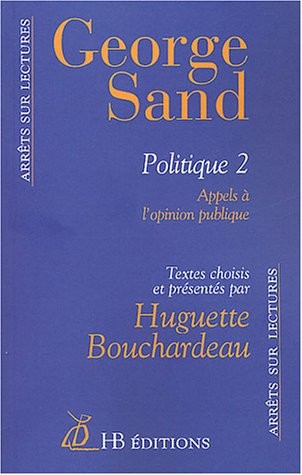 Politique : Tome 2 : appels à l'opinion publique