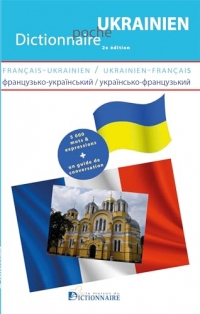 Dictionnaire français-ukrainien/ukrainien-français+guide de conversation 2e édition