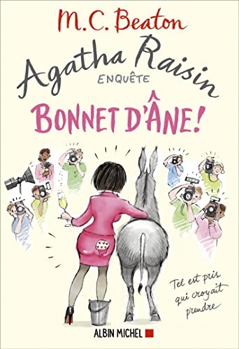 Agatha Raisin 30 - Bonnet d'âne !