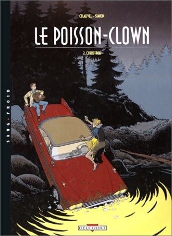 Le Poisson-clown, tome 2 : Christina