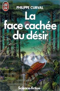 La face cachée du désir