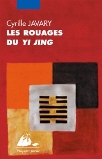 Les rouages du Yi Jing