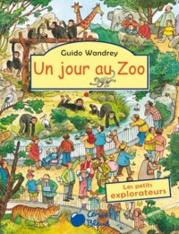 Jour au Zoo (Petits Explorateurs)