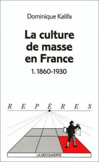 La culture de masse en France