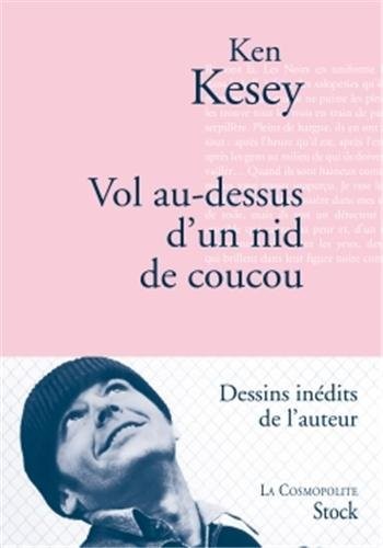 Vol au-dessus d'un nid de coucou: Traduit de l'anglais (Etats-Unis) par Michel Deutsch et révisé par Virginie Buhl