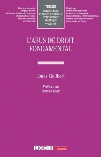 L'abus de droit fondamental (167)