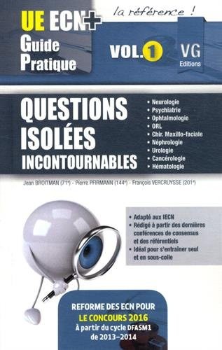 Questions isolées incontournables : Volume 1