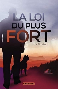 La loi du plus fort (Ici/maintenant)