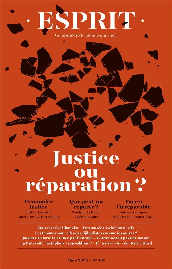 Justice et réparation: Esprit - mars 2024