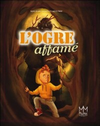 L'ogre affamé