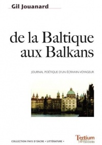 De la Baltique aux Balkans