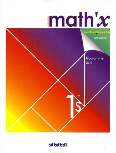 Math'x 1re S - manuel format compact - édition 2011