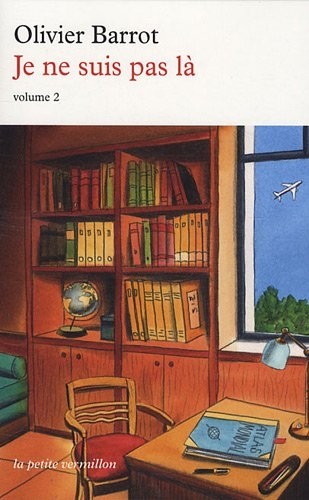 Je ne suis pas là (Tome 2)