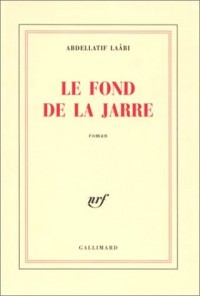 Le Fond de la jarre