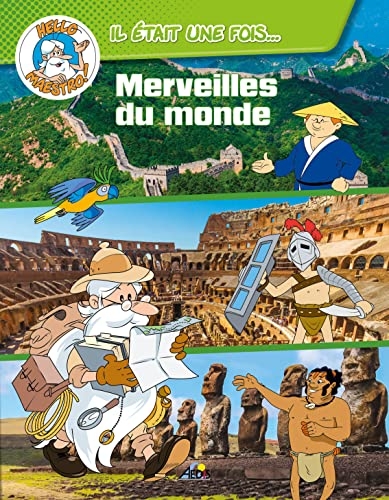 Helle maestro les merveilles du monde